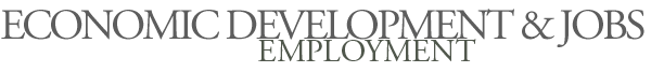 Economic Development & Jobs - Employment