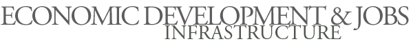 Economic Development & Jobs - Infrastructure